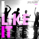 Marc Van Linden Feat. Steve Murano I Like It Marc Van Linden Feat. Steve Murano I Like It