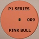 Pink Bull I Make You Raga