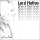 Lord Matteo She_s_the_one