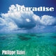 Philippe Ralos Paradise