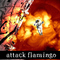 Burning by Attack Flamingo mp3 downloads