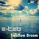 E-Teb Swallow Dream