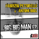 Antoni Bios Fabrizio Pettorelli Big Big Man Ep Antoni Bios Fabrizio Pettorelli Big Big Man Ep