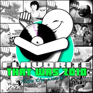 Various Artists - Best Of 2010 (Flavorite)