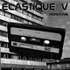 Elastique V Monotonie