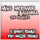 Mike Mcpower I Wanna