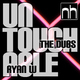Ryan W Untouchable (The Dubs) Ryan W Untouchable (The Dubs)