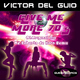Victor Del Guio Give Me More 70&acute;s
