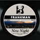 Frankman New Night
