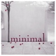 Various Artists Minimal