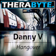 Danny V Hangover