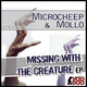 Microcheep & Mollo Messing With The Creature Ep
