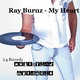 Ray Burnz My Heart