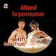Miani La Pornostar