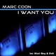 Marc Coon I Want U
