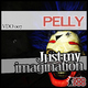Pelly Just My Immagination Ep