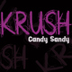 Candy Sandy Krush