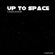 Mhonolog Up to Space Mhonolog Up to Space