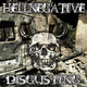 Hellnegative Disgusting Hellnegative Disgusting