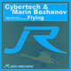 Cybertech & Marin Bezhanov Flying