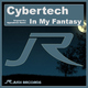 Cybertech In My Fantasy