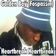 Golden Boy Heartbreak Heartbreak