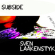 Sven Laakenstyk Subside