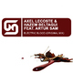 Axel Lecoste & Hazem Beltagui Feat. Arthur Sam Electric Blood