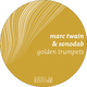 Marc Twain & Sonodab Golden Trumpets
