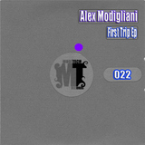 First Trip Ep by Alex Modigliani mp3 download
