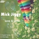 Mick Jiggy Love And Latex