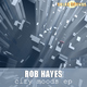 Rob Hayes City Moods Rob Hayes City Moods