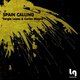 Sergio Lopez & Carlos Magno Spain Calling