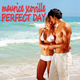 Maurice Scoville Perfect Day