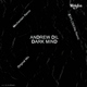 Andrew Dil Dark Mind