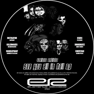 Various Artists - See You All In Hell Ep (Elementz Records) Various Artists - See You All In Hell Ep (Elementz Records)