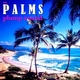 The Palms Plump Round