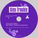Alex Trouble Disappear