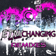 Etni Changing (Remix Edition) Etni Changing (Remix Edition)