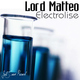 Lord Matteo Electrolise