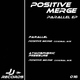 Positive Merge Parallel Ep Positive Merge Parallel Ep