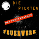 Die Piloten Feuerwerk Die Piloten Feuerwerk