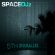Space Djz 5th Parallel