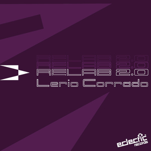 Lerio Corrado - Relab 2.0 (Eclectic Records) Lerio Corrado - Relab 2.0 (Eclectic Records)