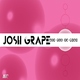 Josh Grape The Way of Life