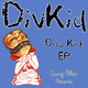 Divkid Drop Kick Ep