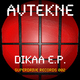 Avtekne Dikaa E.P. Avtekne Dikaa E.P.