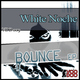 White Noch Bounce Ep