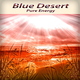 Blue Desert Pure Energy