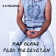 Ray Burnz Push The Devotion